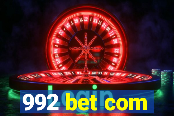 992 bet com